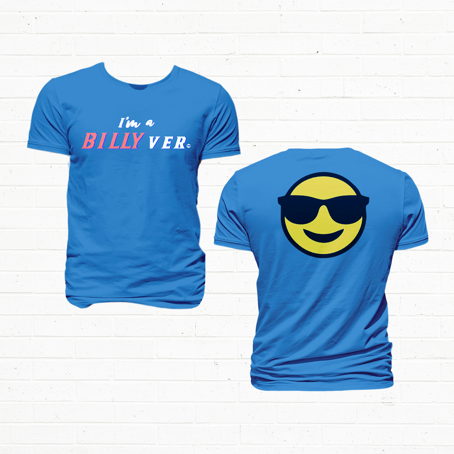 I'm a Billyver T-Shirt