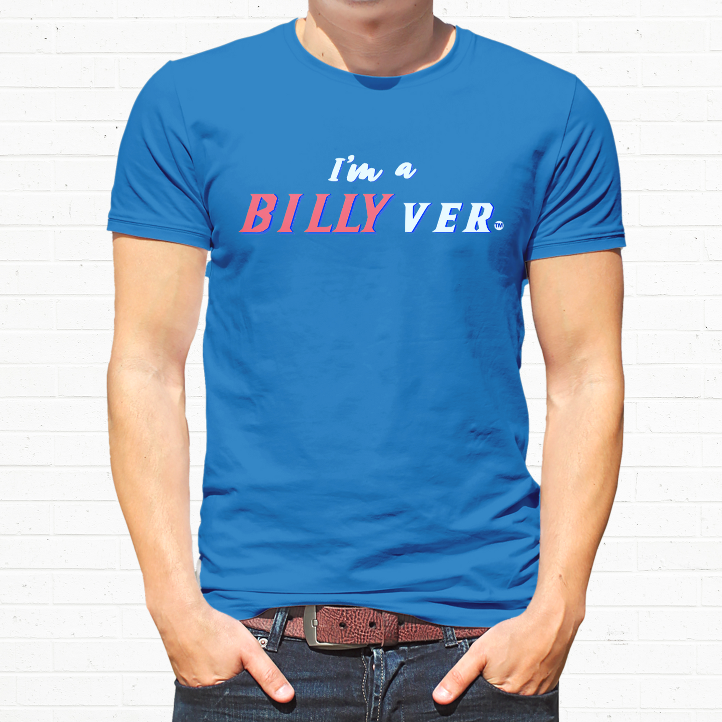 I'm a Billyver T-Shirt