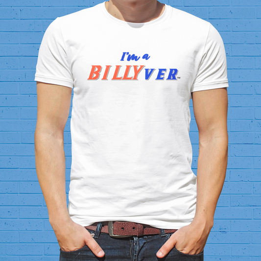 I'm a Billyver T-Shirt